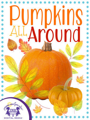 cover image of Pumpkins All Around